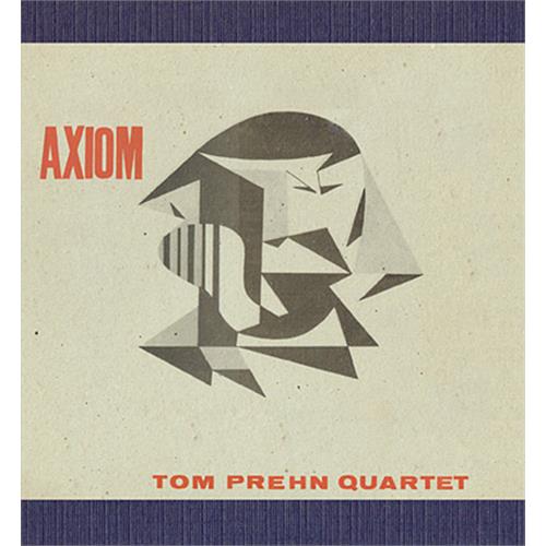 Tom Prehn Quartet Axiom (LP)